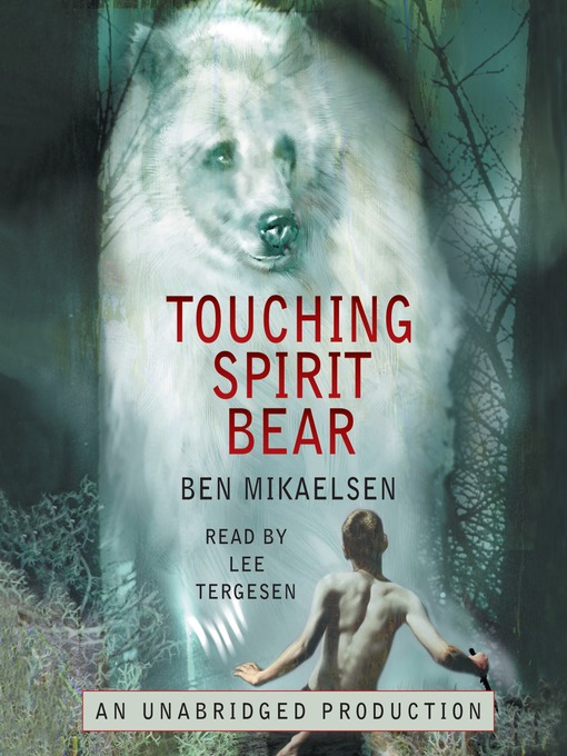 Title details for Touching Spirit Bear by Ben Mikaelsen - Wait list